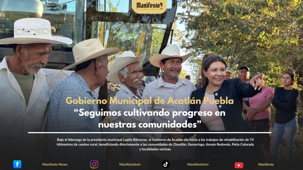 Gobierno Municipal de Acatlán Puebla “Seguimos cultivando progreso en ...