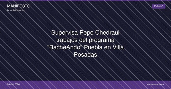 placeholder_20260908113028_Supervisa-Pepe-Chedraui-trabajos-del-programa-Bac
