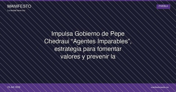 placeholder_20260908113123_Impulsa-Gobierno-de-Pepe-Chedraui-Agentes-Imparab
